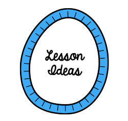 LESSON ideas